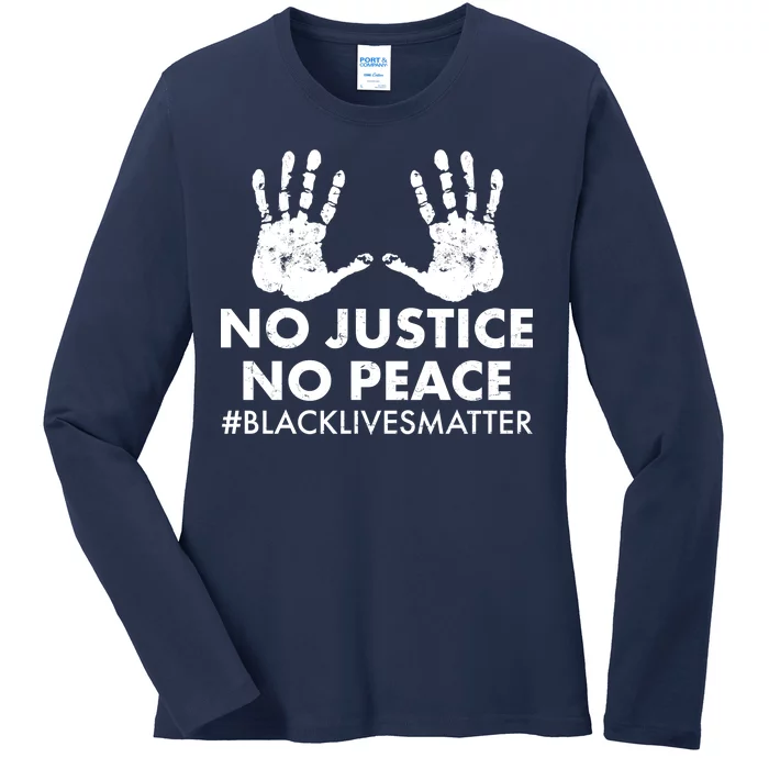 No Justice No Peace #BLACKLIVESMATTER Hand Prints Ladies Long Sleeve Shirt