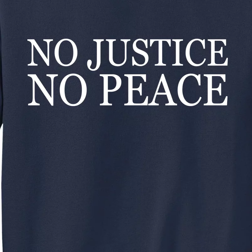 No Justice No Peace BLM Fight For Civil Rights Sweatshirt