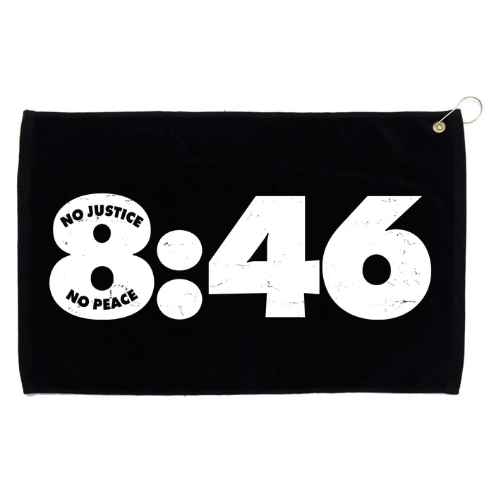 No Justice No Peace George Floyd Tribute 8:46 Grommeted Golf Towel