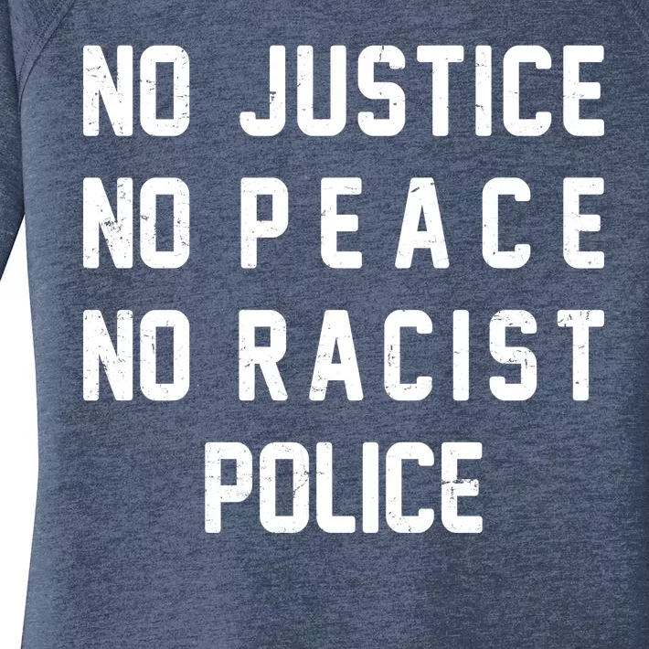 No Justice No Peace No Racist Police Women's Perfect Tri Tunic Long Sleeve Shirt