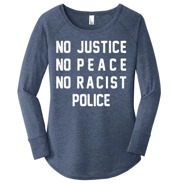 No Justice No Peace No Racist Police Women's Perfect Tri Tunic Long Sleeve Shirt