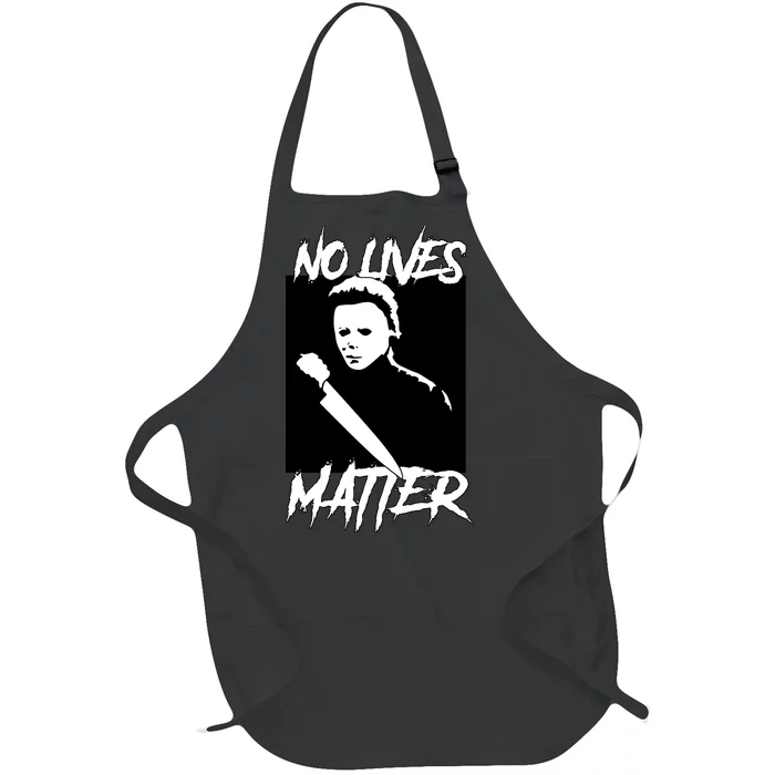 No Lives Matter Full-Length Apron With Pocket