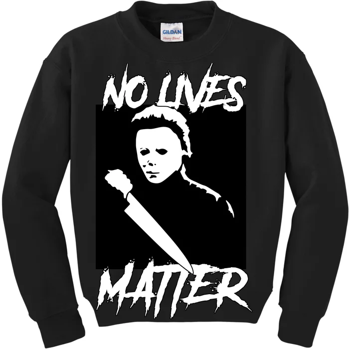 No Lives Matter Kids Sweatshirt