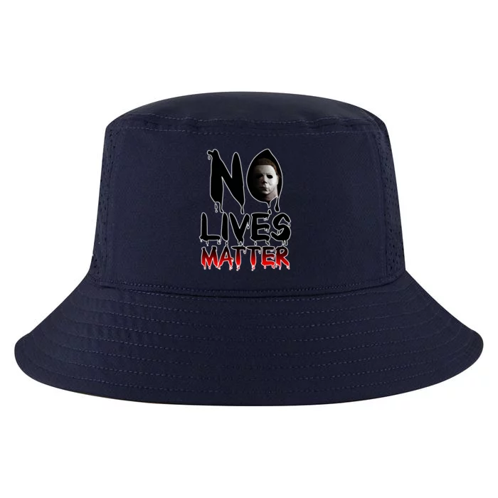 No Lives Matter Classic Horror Cool Comfort Performance Bucket Hat