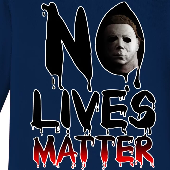 No Lives Matter Classic Horror Baby Long Sleeve Bodysuit