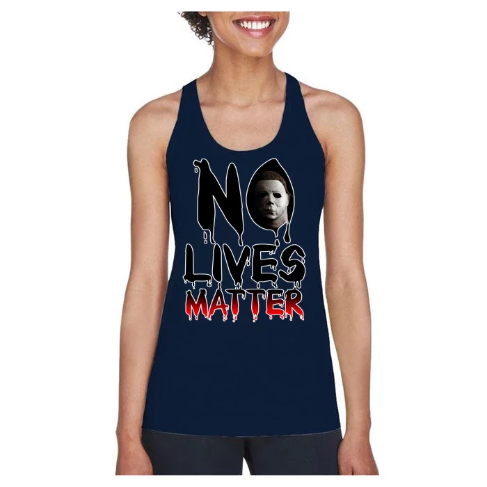 No Lives Matter Classic Horror Women's Racerback Tank