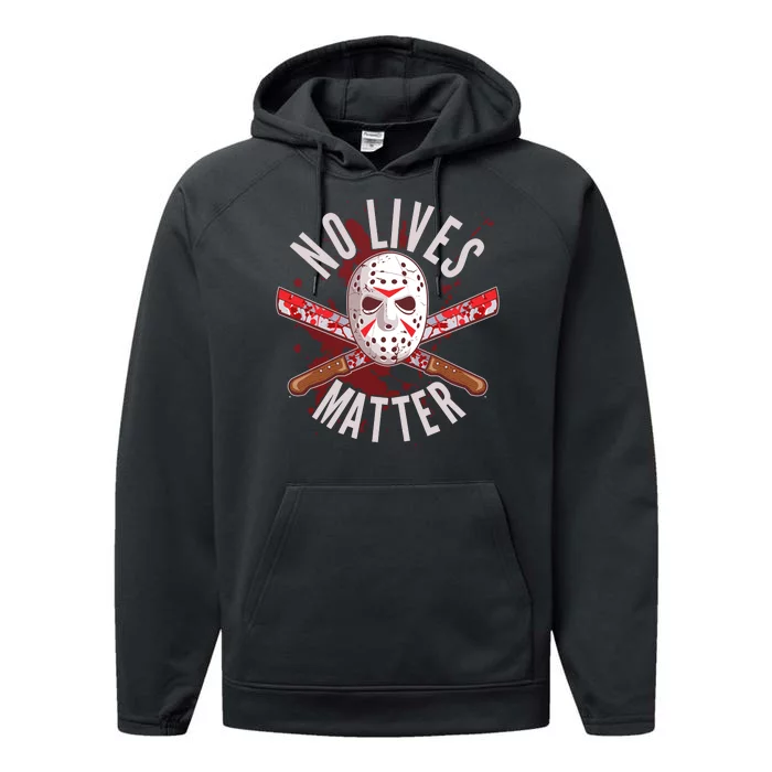 No Lives Matter Jason Hockey Mask Performance Fleece Hoodie