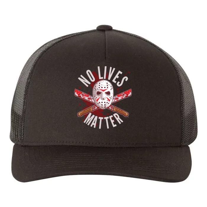 No Lives Matter Jason Hockey Mask Yupoong Adult 5-Panel Trucker Hat