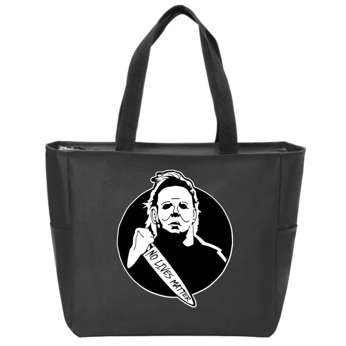 No Lives Matter Scary Halloween Zip Tote Bag