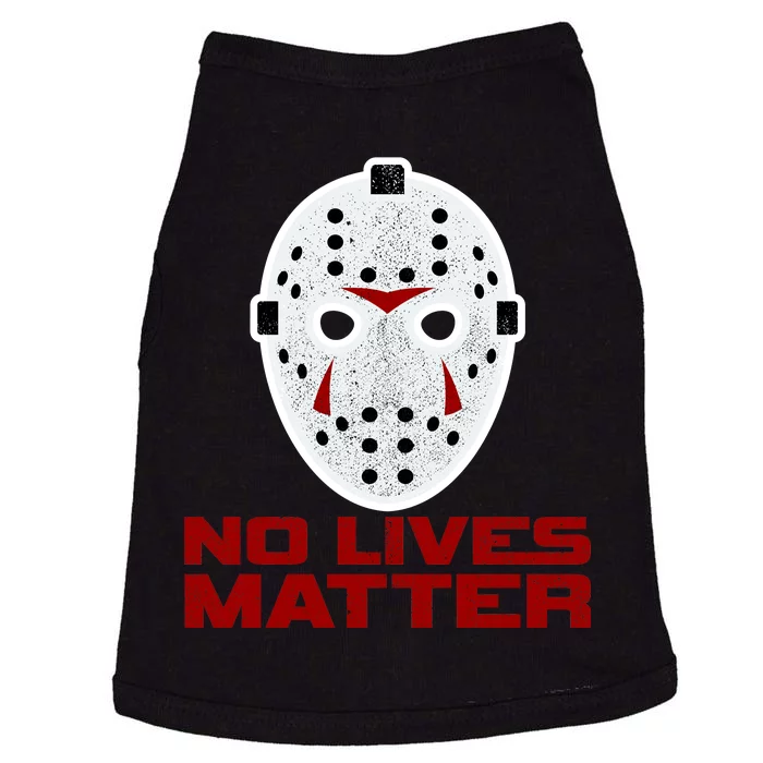 No Lives Matter Scary Halloween Mask Doggie Tank