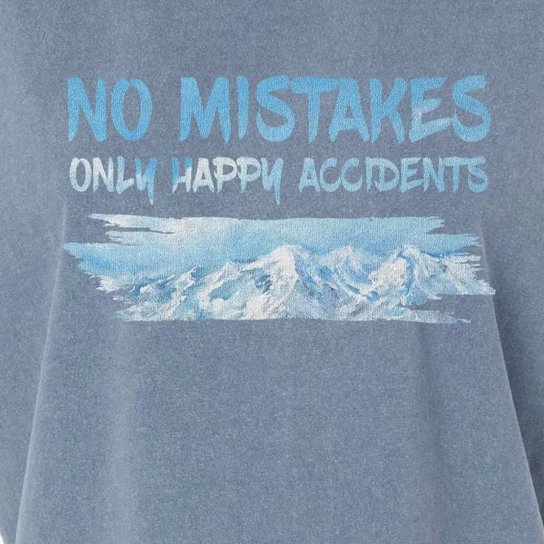 No Mistakes Only Happy Accidents Garment-Dyed Women's Muscle Tee