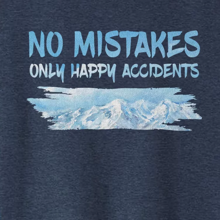 No Mistakes Only Happy Accidents Women's Crop Top Tee