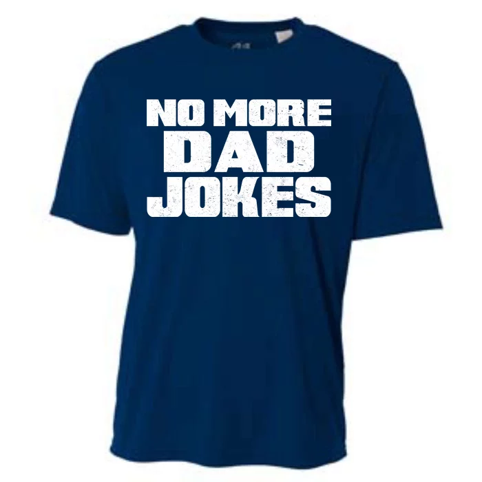 No More Dad Jokes Cooling Performance Crew T-Shirt