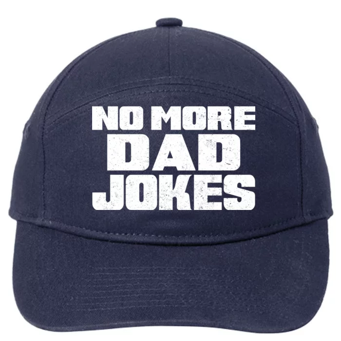 No More Dad Jokes 7-Panel Snapback Hat