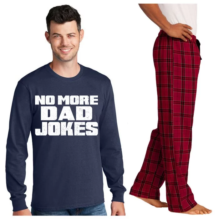 No More Dad Jokes Long Sleeve Pajama Set