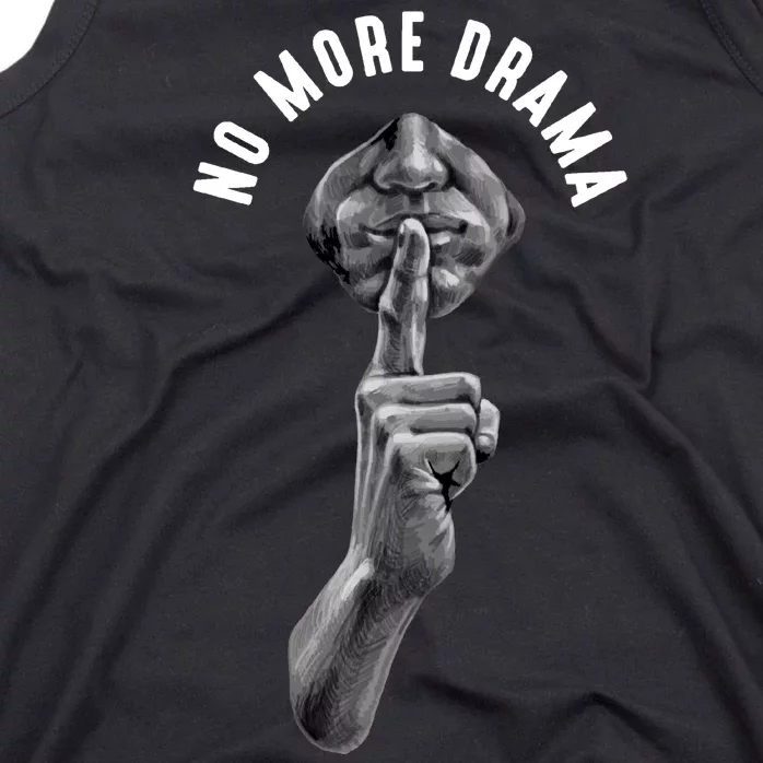 No More Drama Tank Top