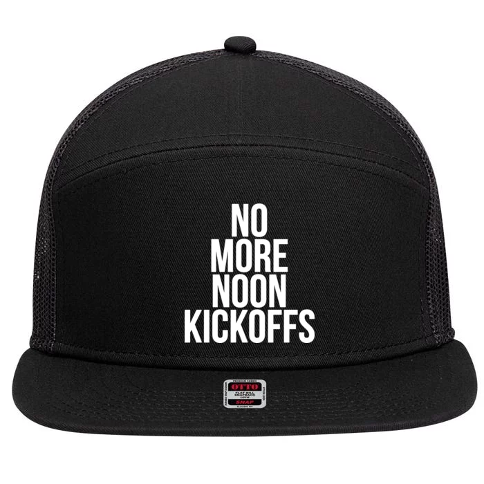 No More Noon Kickoffs 7 Panel Mesh Trucker Snapback Hat