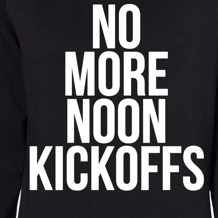 No More Noon Kickoffs Womens California Wash Sweatshirt