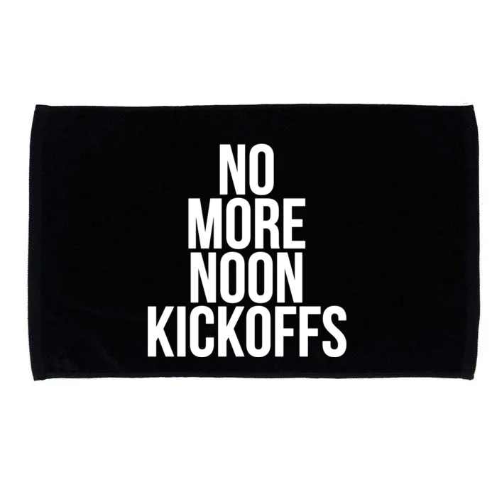 No More Noon Kickoffs Microfiber Hand Towel