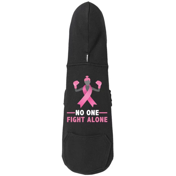 No One Fights  Alone Breast Cancer Doggie 3-End Fleece Hoodie