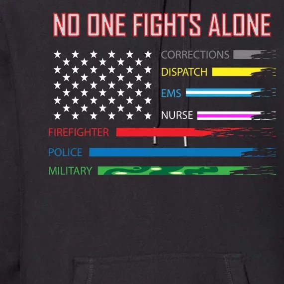 No One Fights Alone Premium Hoodie