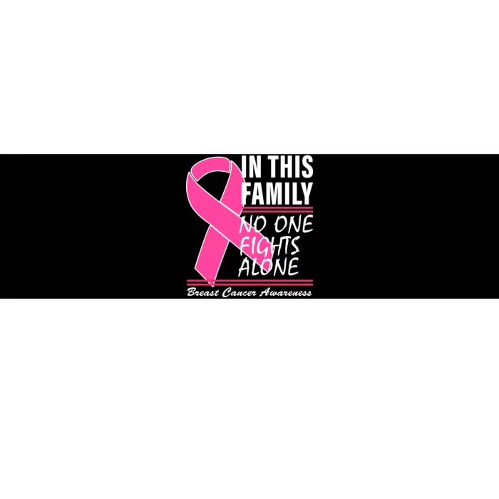 No One Fights Alone Breast Cancer Awareness Ribbon Bumper Sticker