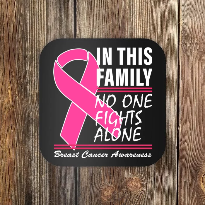 No One Fights Alone Breast Cancer Awareness Ribbon Coaster