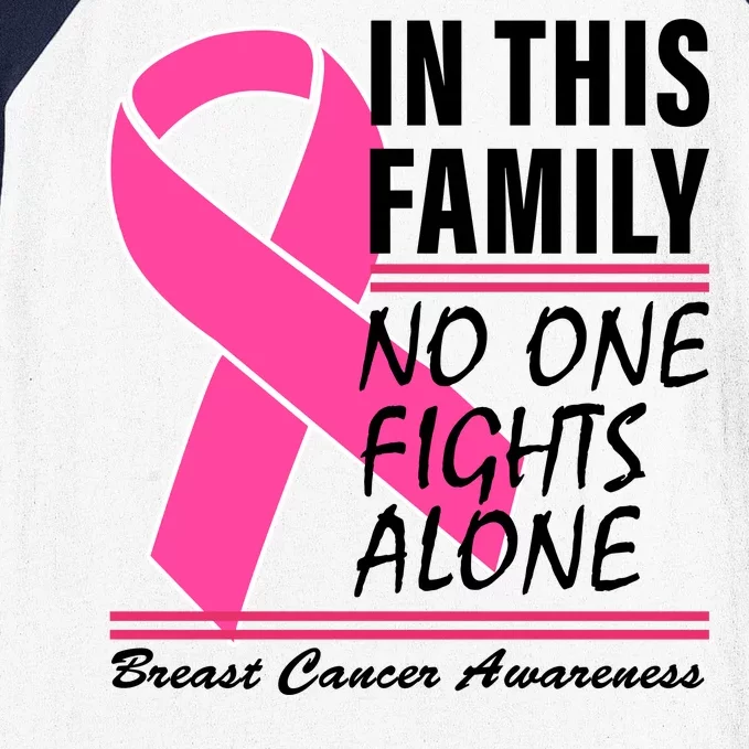 No One Fights Alone Breast Cancer Awareness Ribbon Baseball Sleeve Shirt