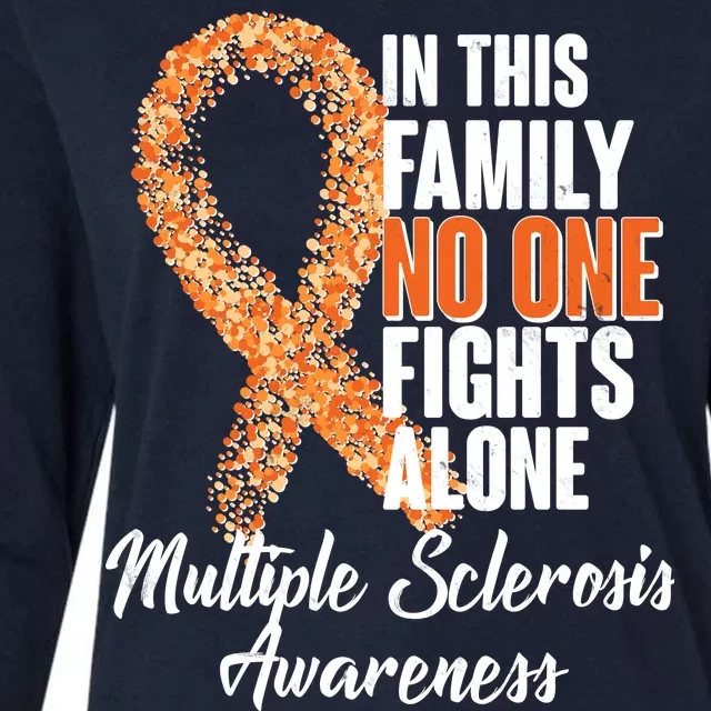 No One Fights Alone Multiple Sclerosis Awareness Womens Cotton Relaxed Long Sleeve T-Shirt