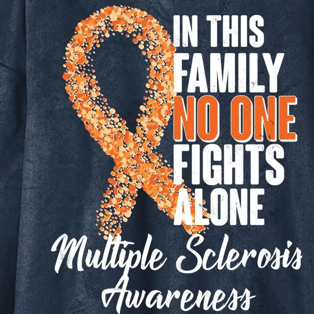 No One Fights Alone Multiple Sclerosis Awareness Hooded Wearable Blanket