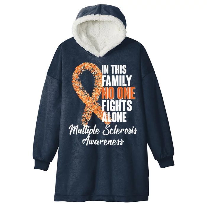 No One Fights Alone Multiple Sclerosis Awareness Hooded Wearable Blanket