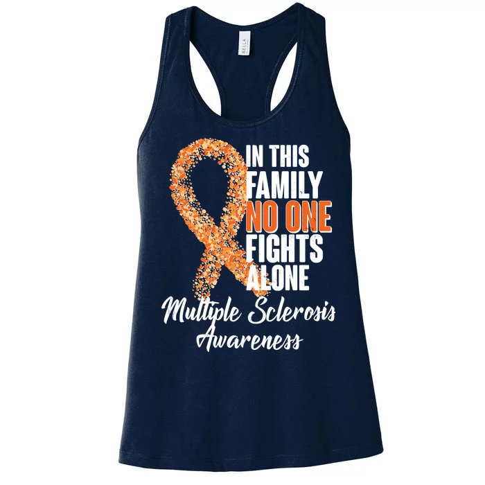 No One Fights Alone Multiple Sclerosis Awareness Women's Racerback Tank