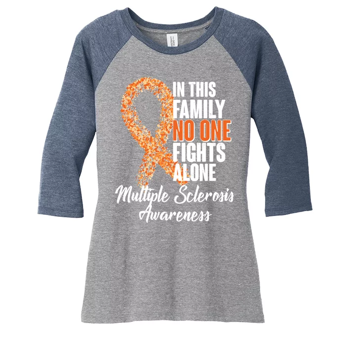 No One Fights Alone Multiple Sclerosis Awareness Women's Tri-Blend 3/4-Sleeve Raglan Shirt