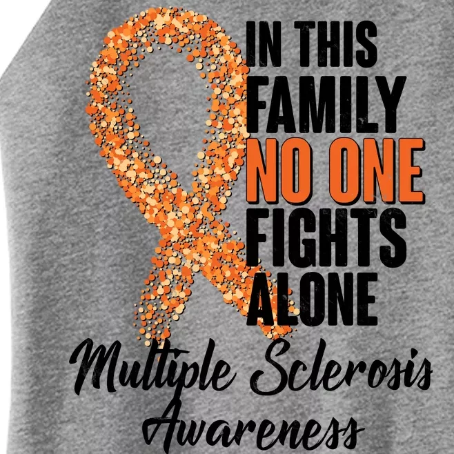 No One Fights Alone Multiple Sclerosis Awareness Women’s Perfect Tri Rocker Tank