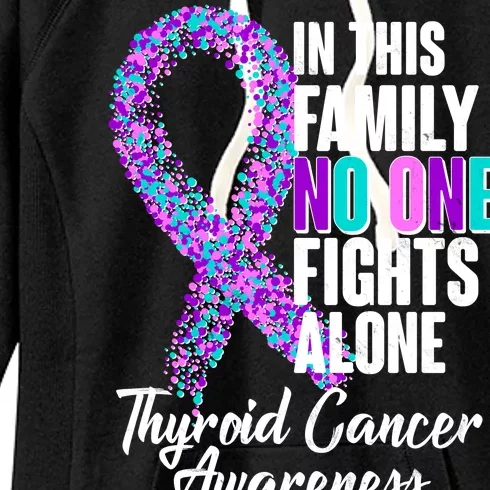 No One Fights Alone Thyroid Cancer Awareness Women's Fleece Hoodie