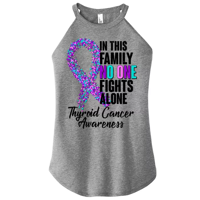 No One Fights Alone Thyroid Cancer Awareness Women’s Perfect Tri Rocker Tank