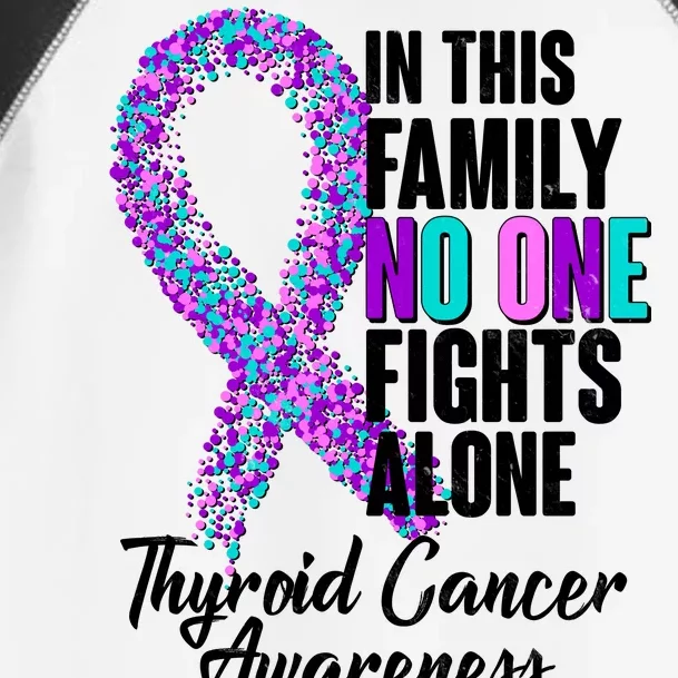 No One Fights Alone Thyroid Cancer Awareness Toddler Fine Jersey T-Shirt