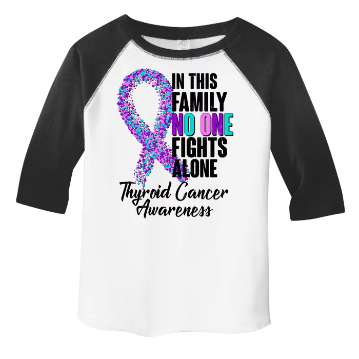 No One Fights Alone Thyroid Cancer Awareness Toddler Fine Jersey T-Shirt