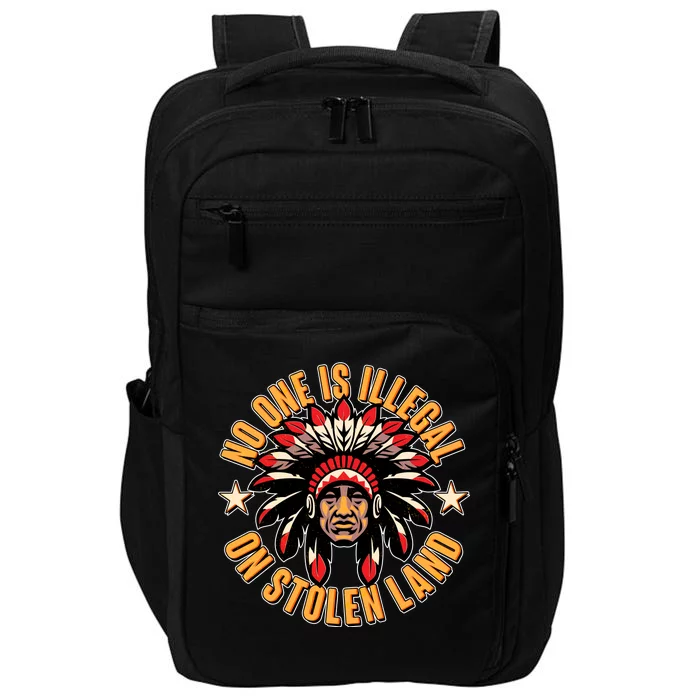 No One is Illegal On Stolen Land Impact Tech Backpack