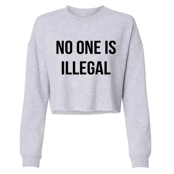 No One is Illegal Text Logo Cropped Pullover Crew