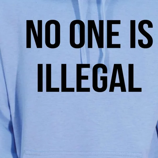 No One is Illegal Text Logo Unisex Surf Hoodie