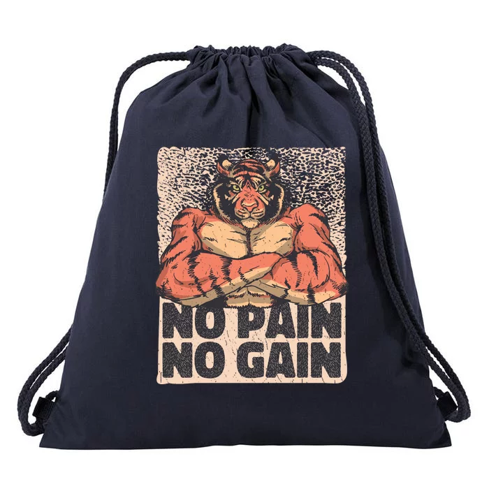 No Pain No Gain Strong Tiger Drawstring Bag