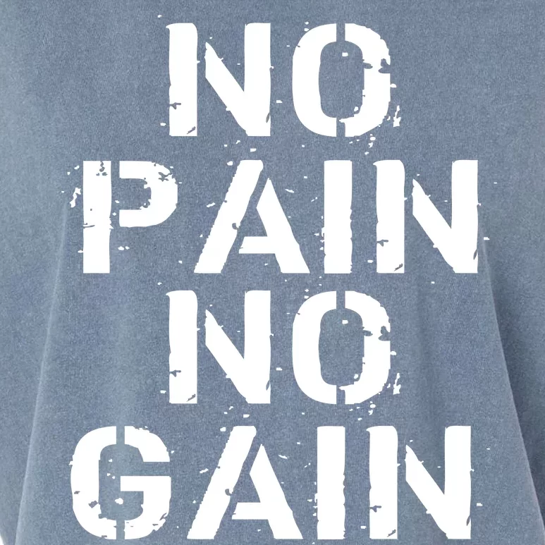 No Pain No Gain Workout Fitness Gym Logo Garment-Dyed Women's Muscle Tee