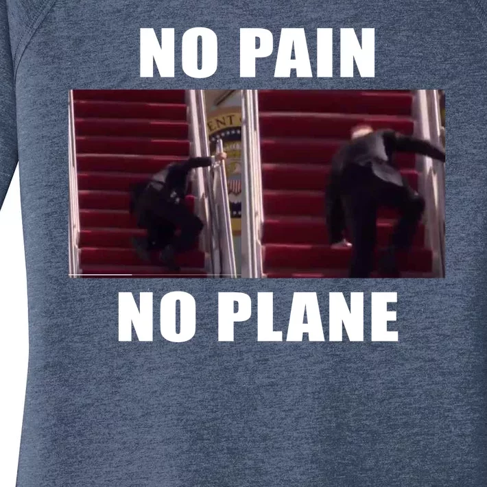 No Pain No Plane Funny Biden Stumbling Meme Women's Perfect Tri Tunic Long Sleeve Shirt