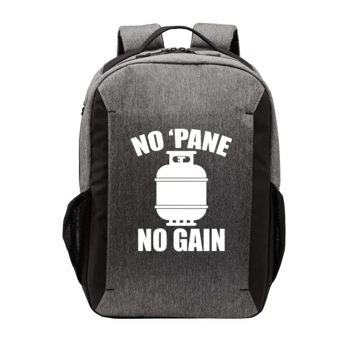 No 'Pane No Gain Propane Vector Backpack