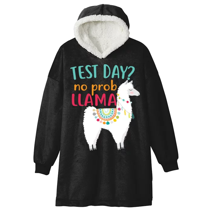 No Probllama Rock The Test Funny Hooded Wearable Blanket