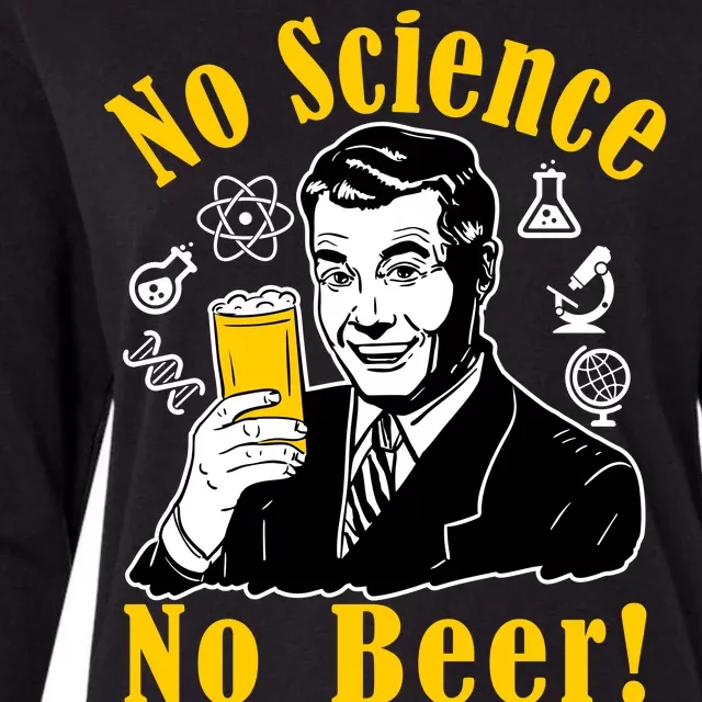 No Science No Beer - Beer Guy Science Logos Womens Cotton Relaxed Long Sleeve T-Shirt