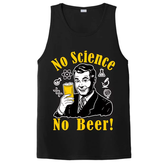 No Science No Beer - Beer Guy Science Logos Performance Tank