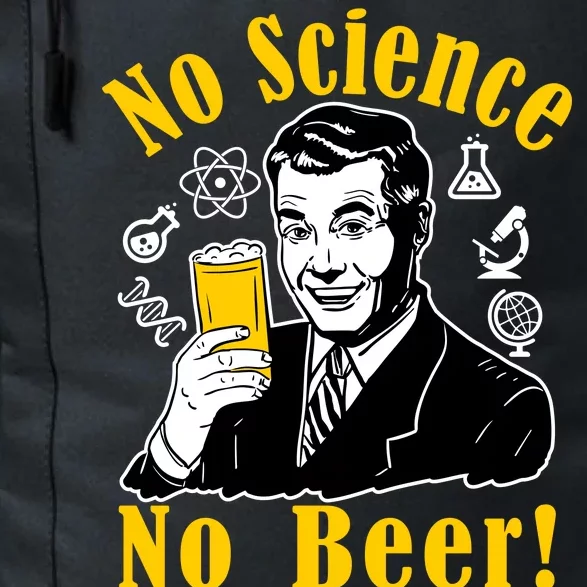 No Science No Beer - Beer Guy Science Logos Daily Commute Backpack