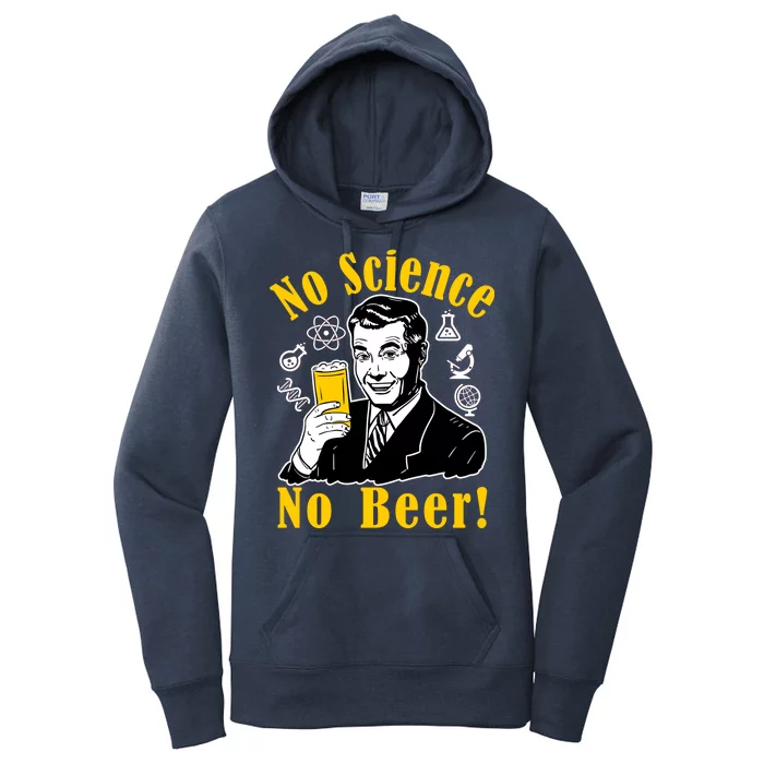 No Science No Beer - Beer Guy Science Logos Women's Pullover Hoodie